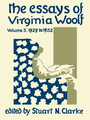 cover image of The Essays of Virginia Woolf, Volume 5
